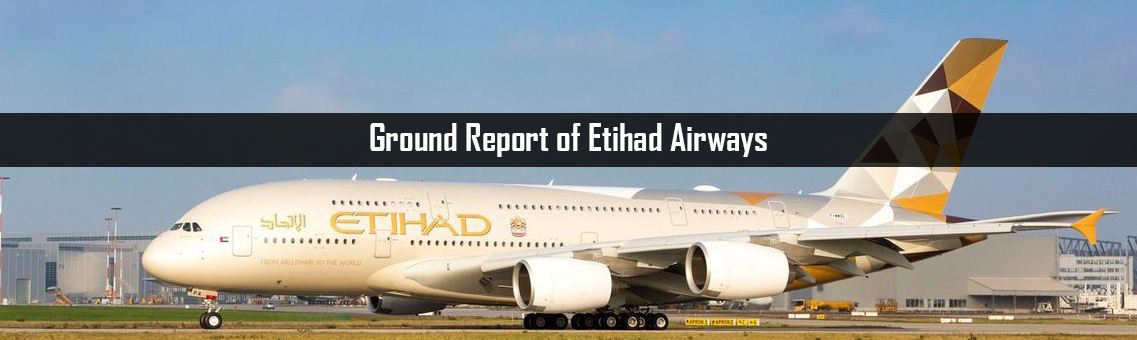 Ground Report of Etihad Airways