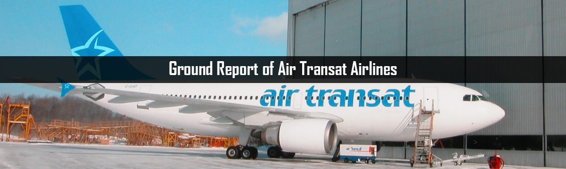 Ground Report on Air Transat Airlines