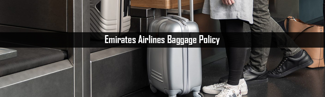 Inspection of Emirates Airlines Baggage Policy