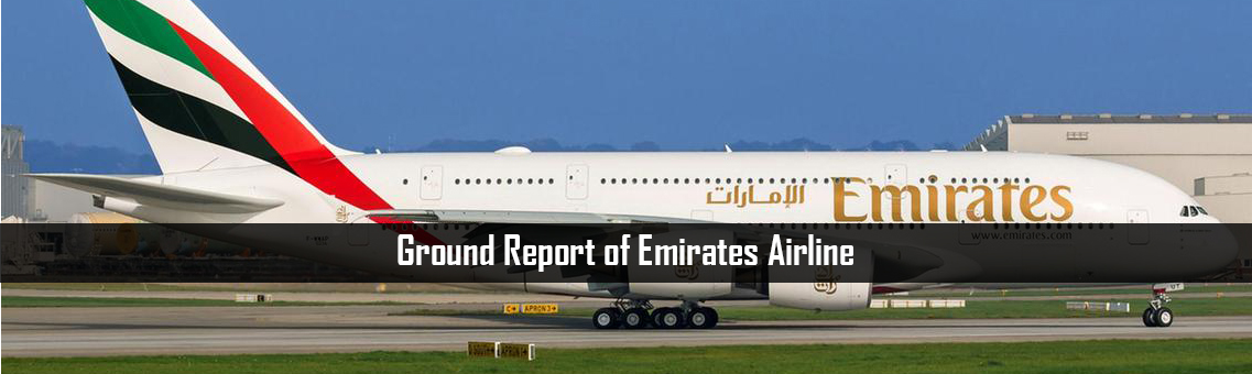Ground Report of Emirates Airline