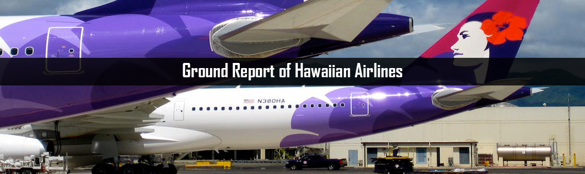 Ground Report of Hawaiian Airlines