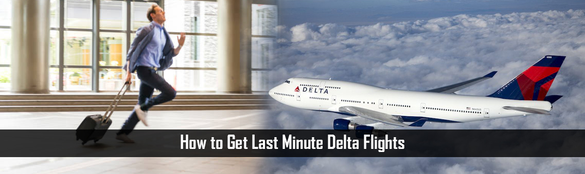 How to Get Last Minute Delta Flights