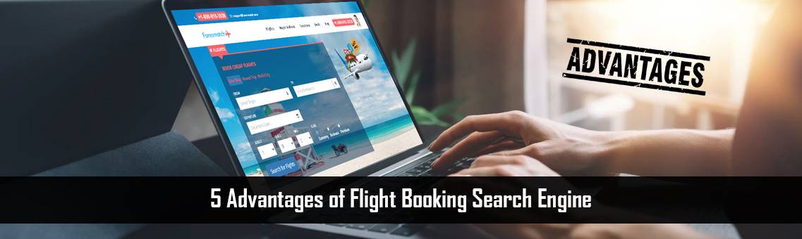 5 Advantages of Flight Booking Search Engine