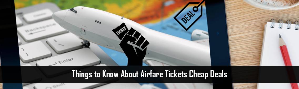 Airfare-Tickets-Cheap-FM-Blog-8-9-21