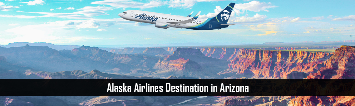 Alaska Airlines Destination in Arizona