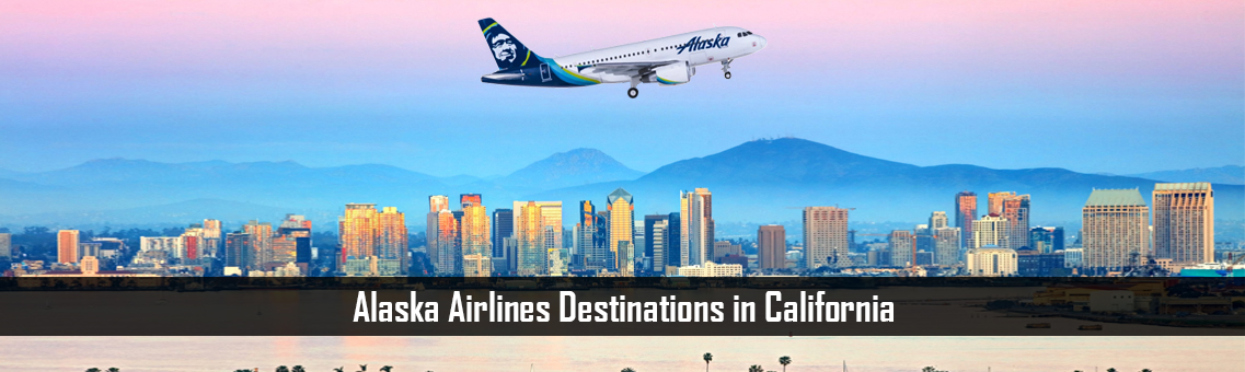 Alaska Airlines Destinations in California