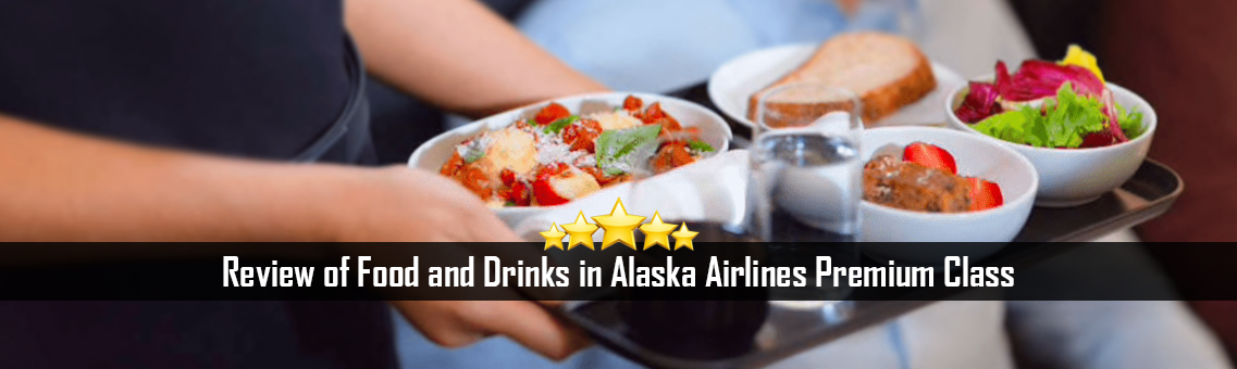 Review of Food and Drinks in Alaska Airlines Premium Class