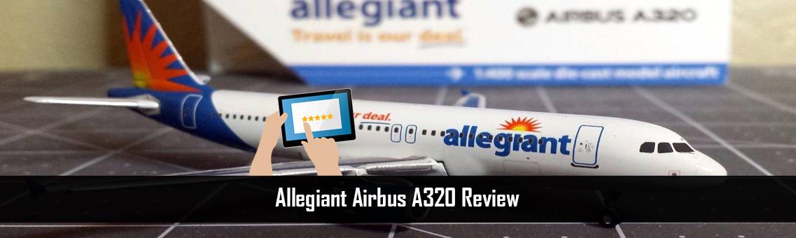 Allegiant Airbus A320 Review