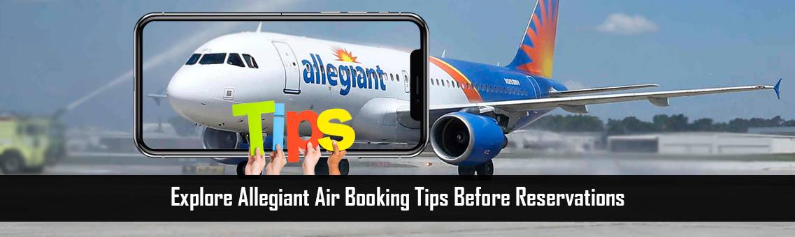 Before Book, Read Allegiant Air Booking Tips