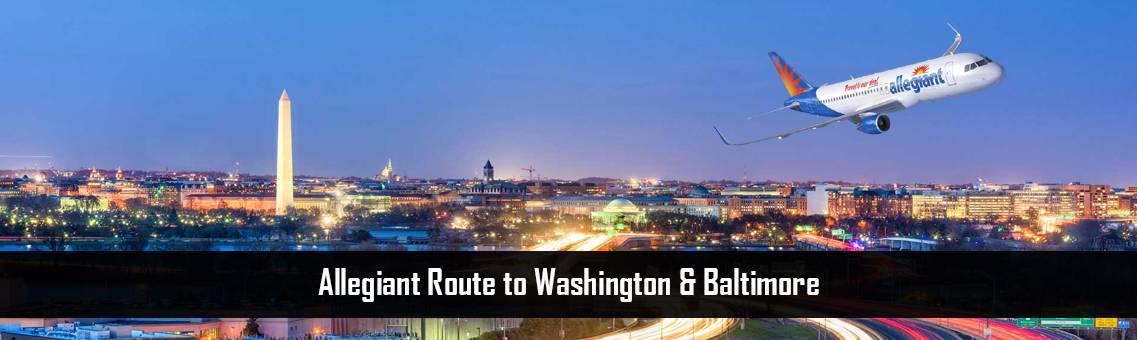 Allegiant-Route-Washington-FM-Blog-17-8-21