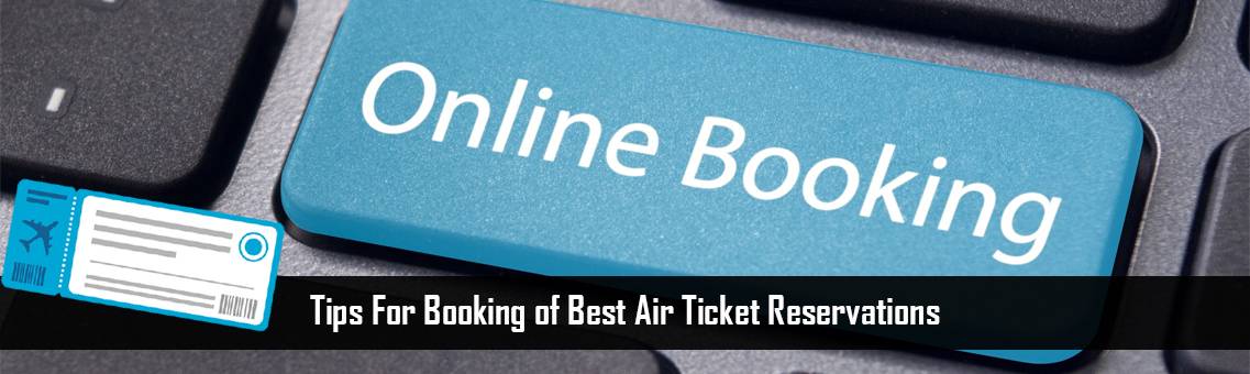 Best-Air-Ticket-FM-Blog-10-9-21