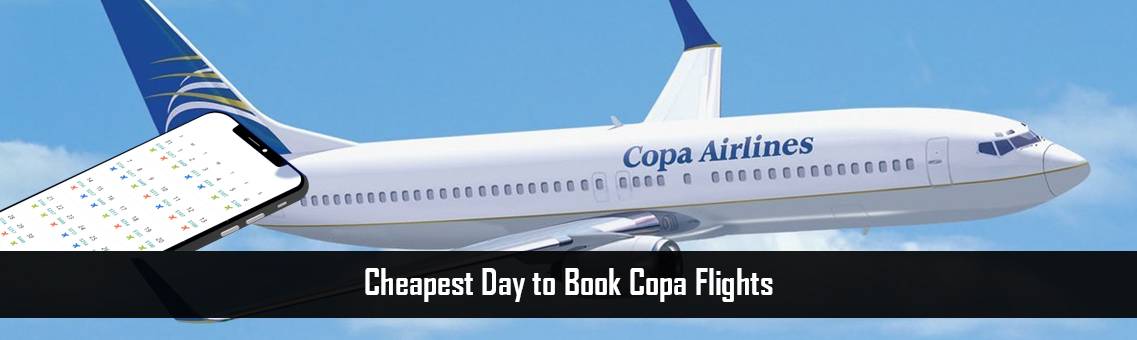 Cheapest Day to Book Copa Flights