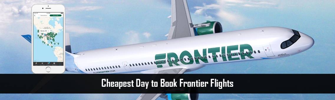 Cheapest Day to Book Frontier Flights