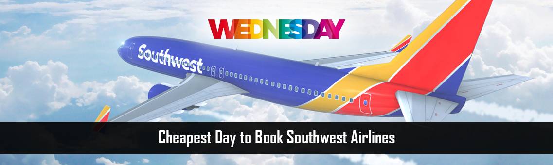 Cheapest Day to Book Southwest Airlines
