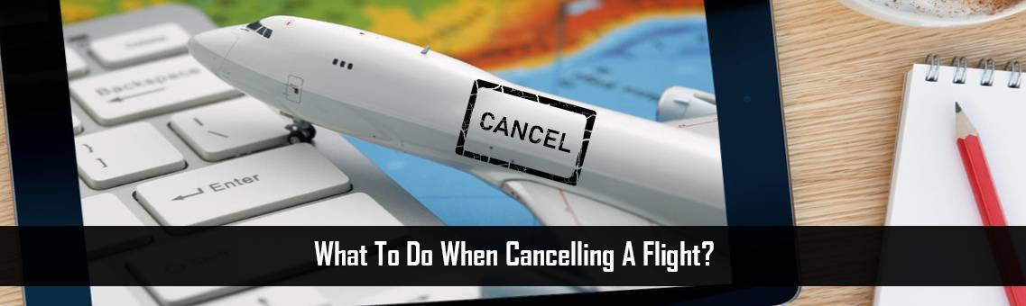 Cancelling-A-Flight-FM-Blog-23-8-21