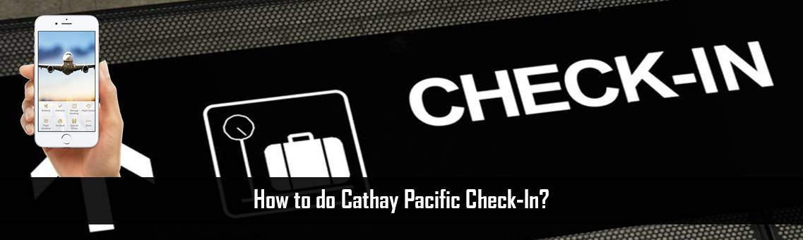 Cathay-Pacific-Check-In-FM-Blog-24-8-21