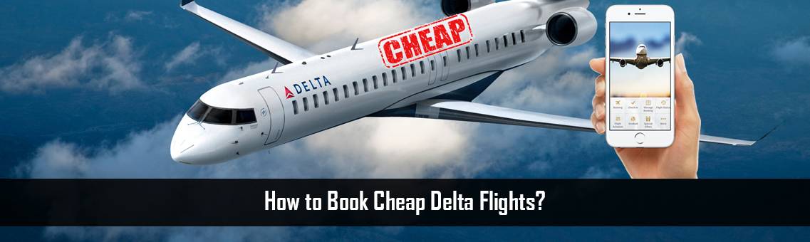 Cheap-Delta-Flights-FM-Blog-14-10-21