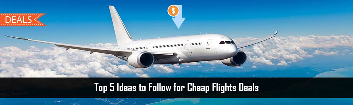 Cheap-Flights-Deals-FM-Blog-10-9-21