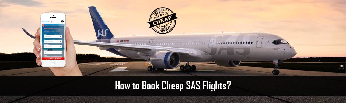 Cheap-SAS-Flights-FM-Blog-12-10-21