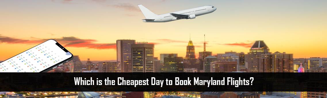 Cheapest-Day-Book-Maryland-FM-Blog-24-9-21