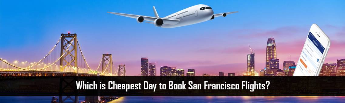 Cheapest-Day-Book-San-Francisco-FM-Blog-24-9-21