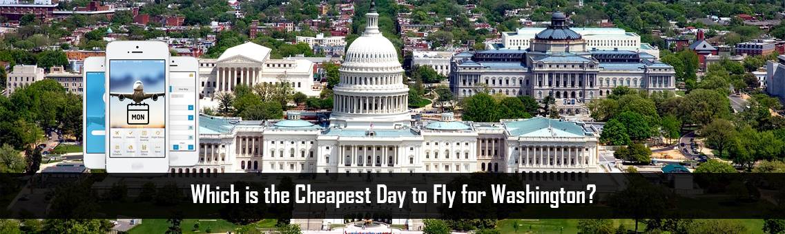 Cheapest-Day-Washington-FM-Blog-13-10-21