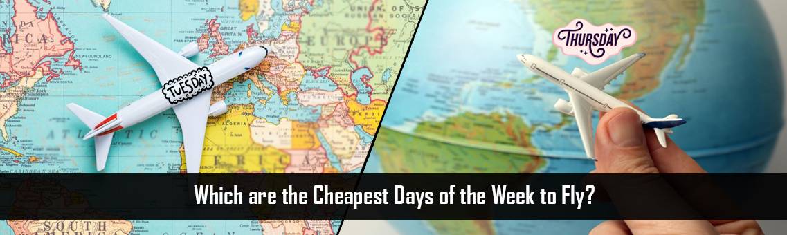 Cheapest-Days-Week-FM-Blog-20-8-21