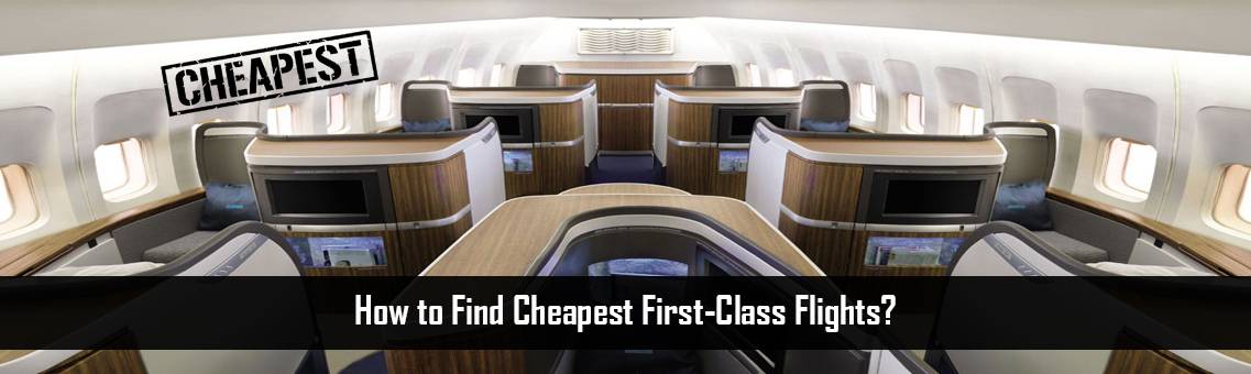 Cheapest-First-Class-FM-Blog-27-8-21