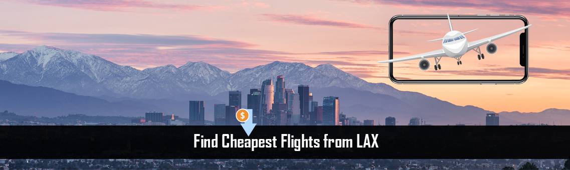 Cheapest-Flights-LAX-FM-Blog-27-8-21