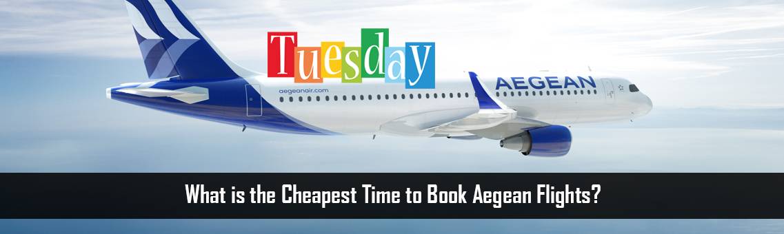 Cheapest-Time-Aegean-Flights-FM-Blog-12-10-21