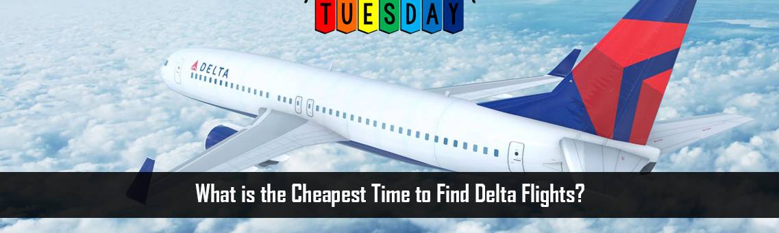 Cheapest-Time-Delta-Flights-FM-Blog-12-10-21