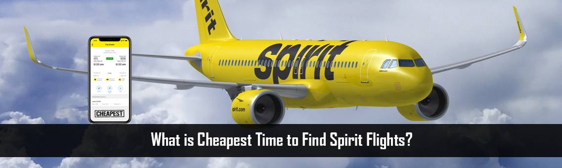 Cheapest-Time-Spirit-Flights-FM-Blog-13-10-21