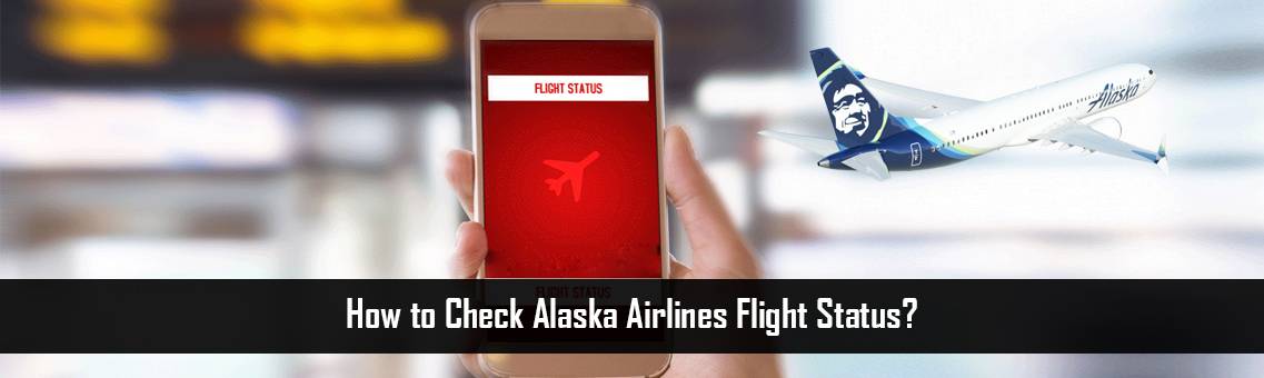 Check-Alaska-Flight-Status-FM-Blog-24-9-21