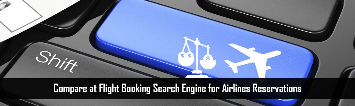 Compare at Flight Booking Search Engine for Airlines Reservations