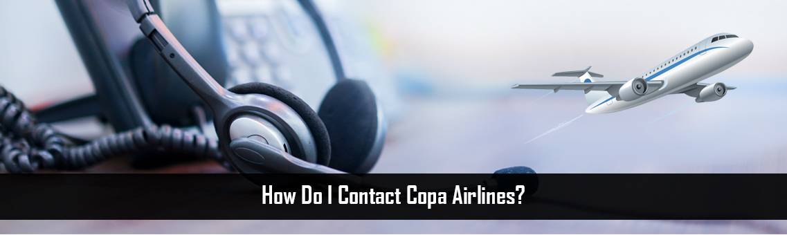 How Do I Contact Copa Airlines?