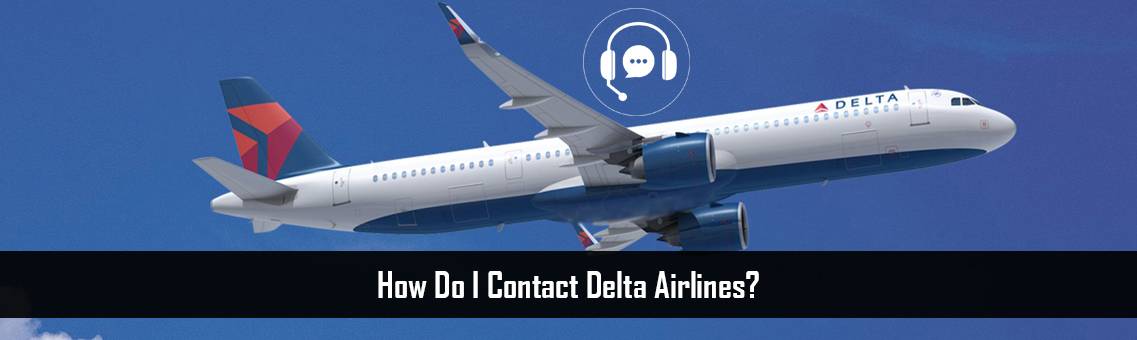  How Do I Contact Delta Airlines?