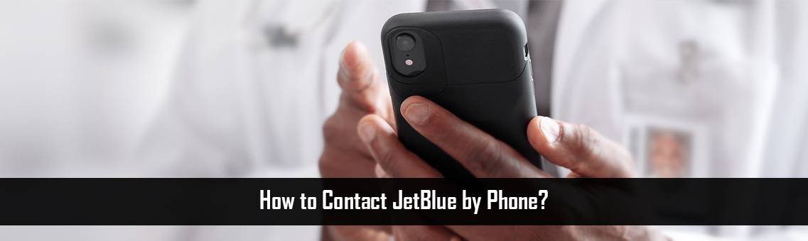How to Contact JetBlue By Phone? |+1-800-918-3039|