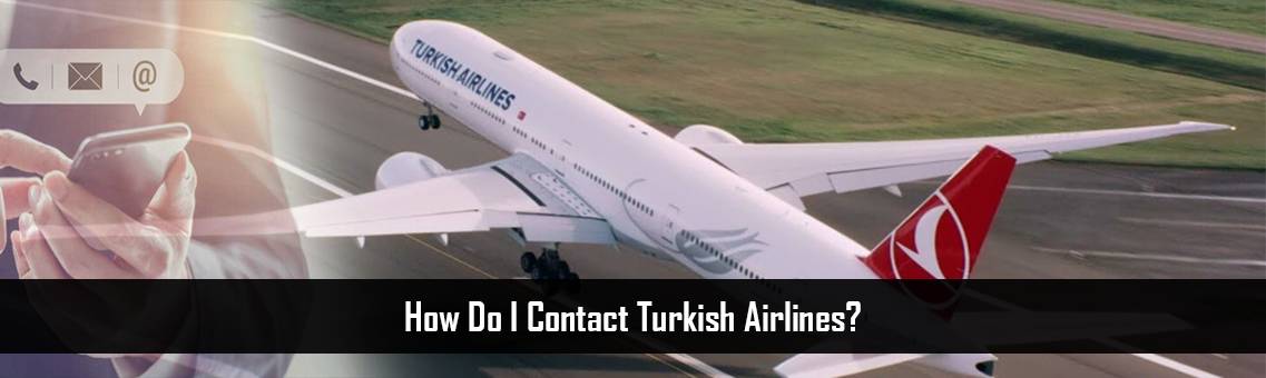 How Do I Contact Turkish Airlines?