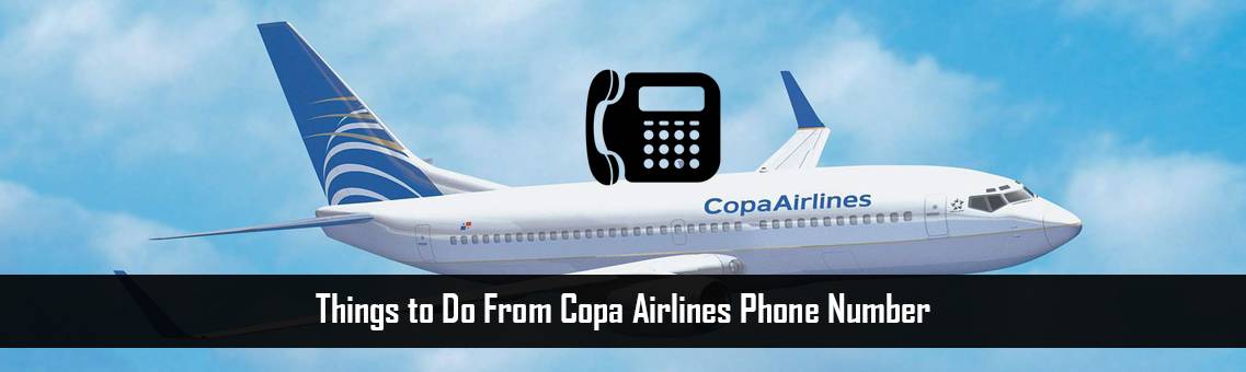 Things to do From Copa Airlines Phone Number  1-800-918-3039