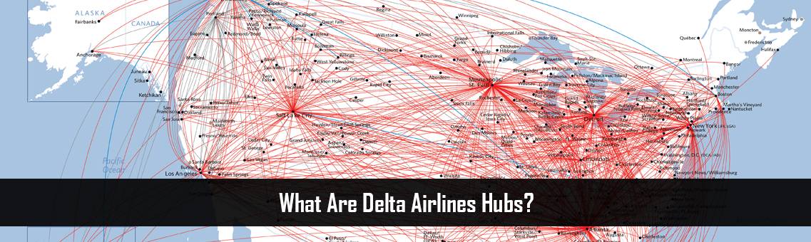 Delta-Airlines-Hubs-FM-Blog-18-8-21
