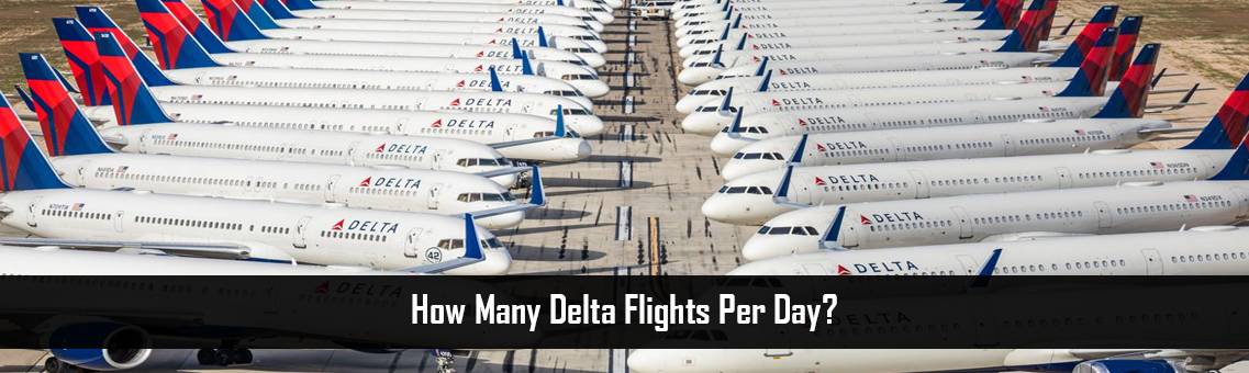 Delta-Flights-Per-Day-FM-Blog-19-8-21