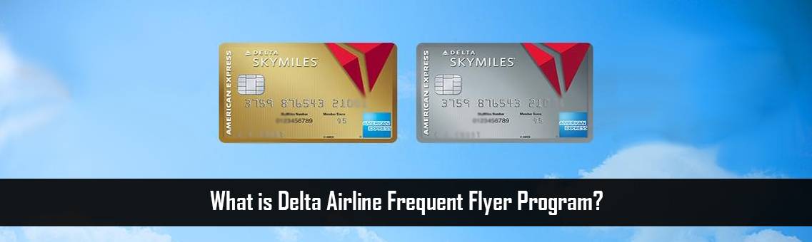 Delta-Frequent-Flyer-Program-FM-Blog-18-8-21