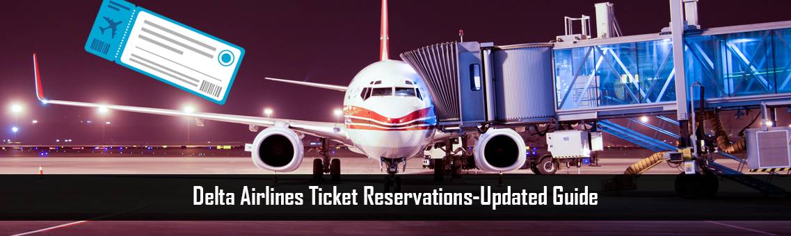 Delta-Ticket-Reservations-FM-Blog-22-9-21