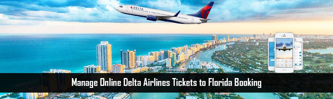 Delta-Tickets-Florida-Booking-FM-Blog-22-9-21