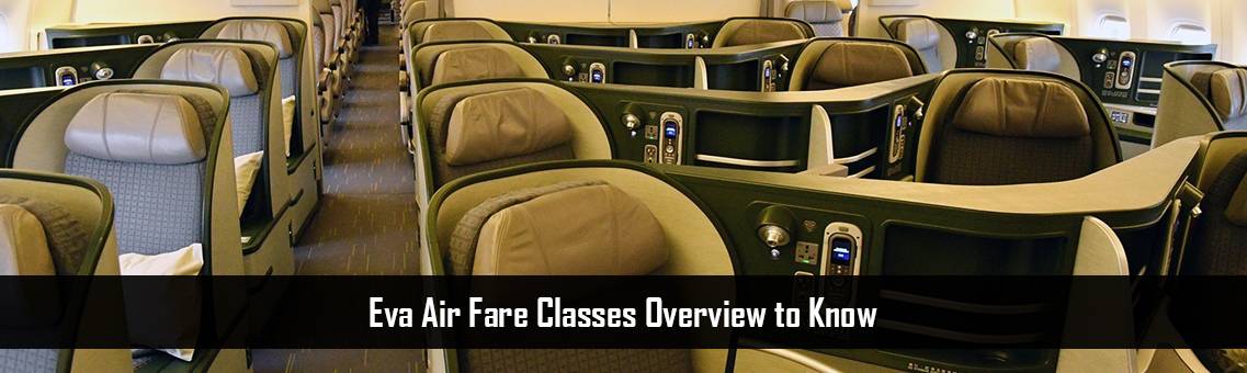 Eva Air Fare Classes Overview to Know