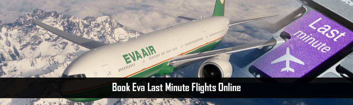 Book Eva Last Minute Flights Online
