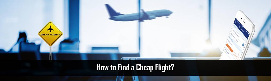 Find-a-Cheap-Flight-FM-Blog-6-9-21