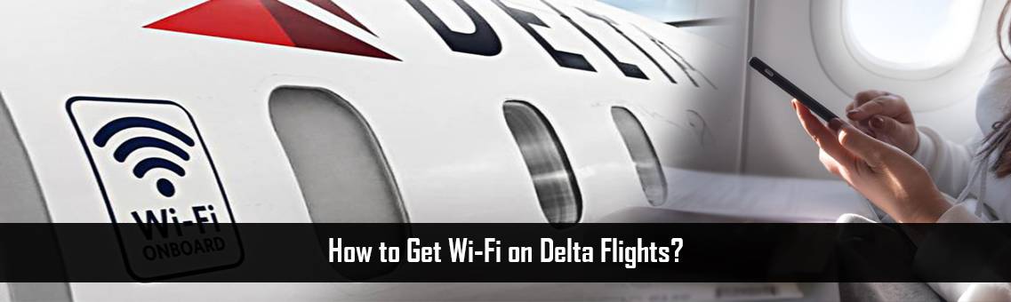 Get-Wi-Fi-on-Delta-FM-Blog-19-8-21