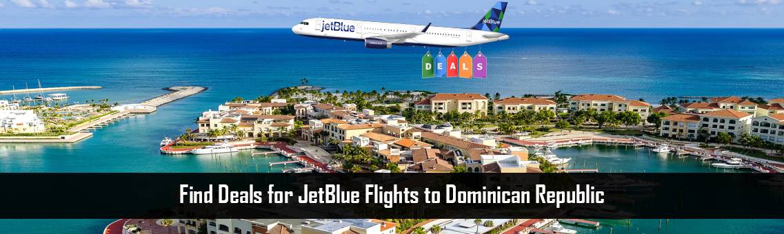 JetBlue-Flights-Dominican-FM-Blog-27-9-21