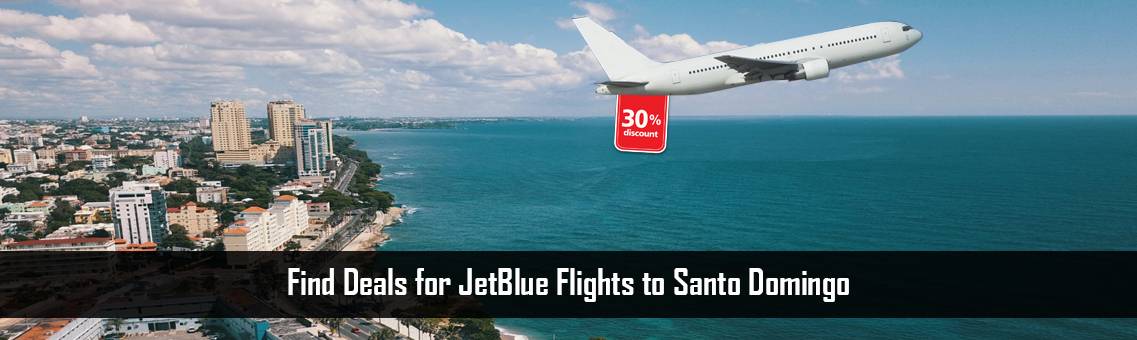 JetBlue-Flights-Santo-Domingo-FM-Blog-5-10-21